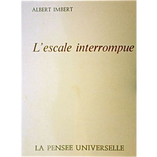 Escale (L') Interrompue
