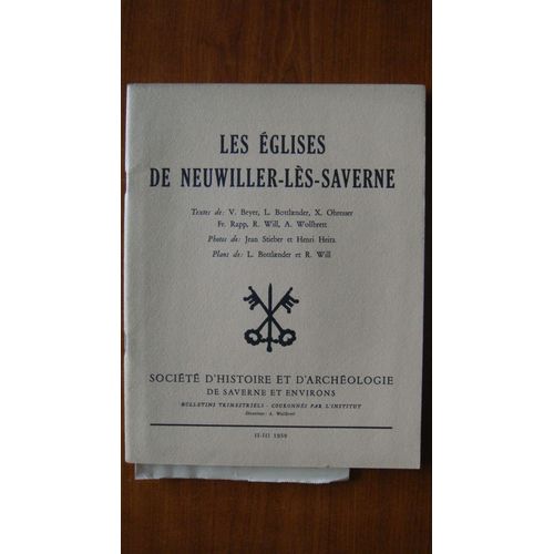 Les Èglises De Neuwiller-Lës-Saverne