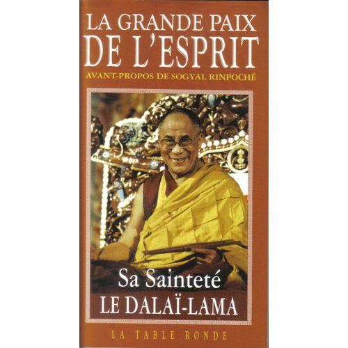 La Grande Paix De L'esprit: La Vision De L'éveil Dans La Grande Perfection. Avant-Propos De Sogyal Rinpoché. Sous La Direction De Patrick Gaffney