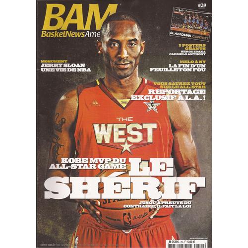 Basket News America N° 29 : Kobe Mvp Du All Star Game Le Shérif