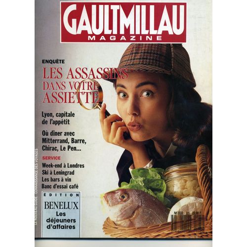 Gaultmillau  N° 225 : Enquete, Les Assassins Dans Votre Assiette