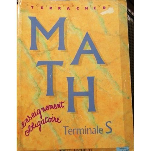 Math, Terminale S - Enseignement Obligatoire