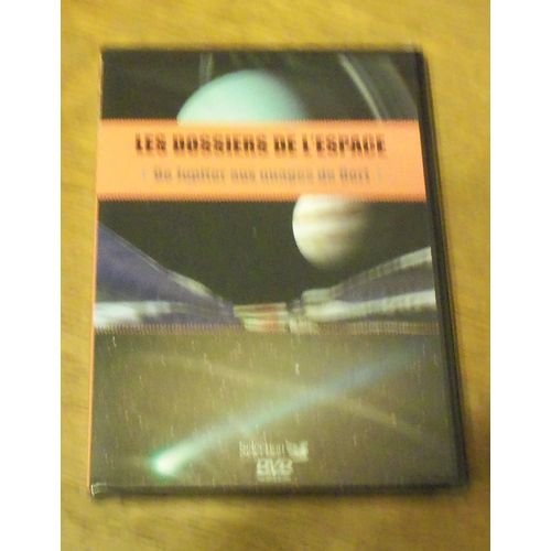 Les Dossiers De L'espace ( De Jupiter Aux Nuages De Oort)