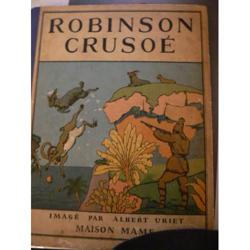 Ancien Robinson Crusoe Maison Mame Image Albert Uriet