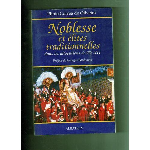 Noblesse Et Elites Traditionnelles Dans Les Allocutions