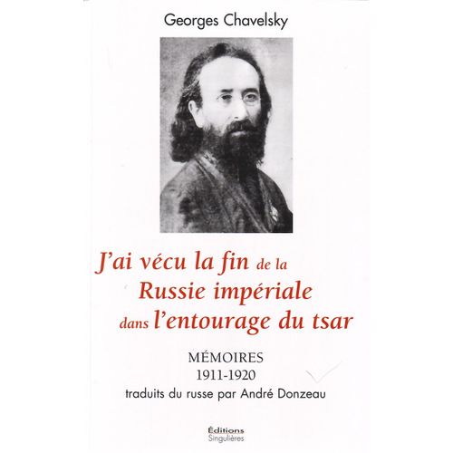 Mémoires Du Dernier Aumônier Général Des Armées Russes
