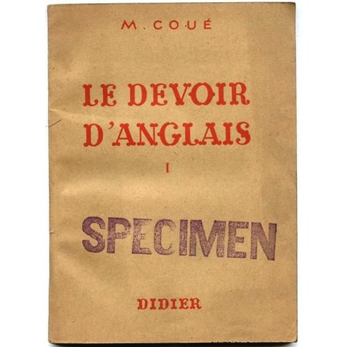 Le Devoir D'anglais Tome 1 Manuel Pratique Pour Les Classe De Troisième Et Quatrième