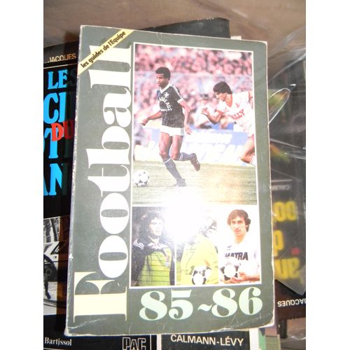 Football 85-86 Les Guides De L'equipe