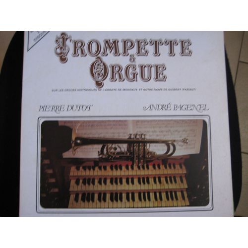 Trompette Et Orgue À Mondaye Et Falaise