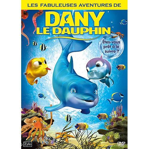 Les Fabuleuses Aventures De Dany Le Dauphin