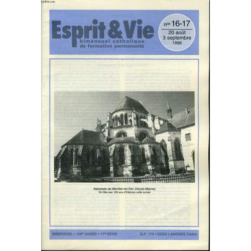 Esprit Et Vie (Bimestriel Catholique De Formation Permanente) N. 16 & 17 : Funérailles Ecclésiales : Quelques Questions De Droit - A Propos Des Demandes De Radiations De Baptême Et De ...