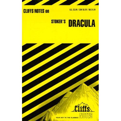 Cliffs Notes On Stoker's Dracula