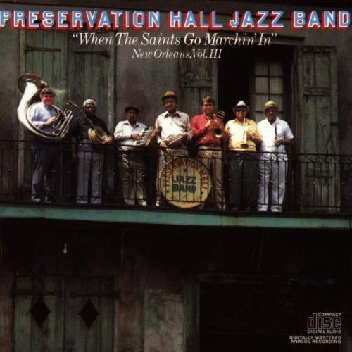 "When The Saints Go Marching In" - New Orleans Vol. Iii