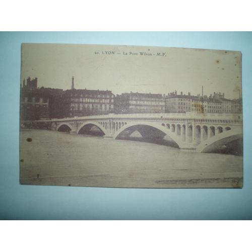 Lyon Le Pont Wilson-M.F.