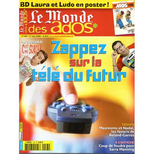 Le Monde Des Ados  N° 143 : Zapper Sur La Télé Du Futur