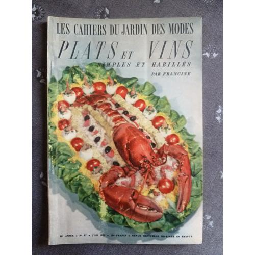 Les Cahiers Du Jardin Des Modes Plats Et Vins 97