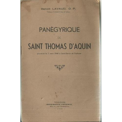 Panégyrique De Saint Thomas D'aquin Prononcé Le 7 Mars 1946 À Saint-Sernin De Toulouse