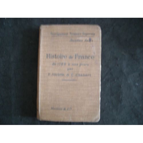 Histoire De France De 1789 À Nos Jours-Enseignement Primaire Supérieur Deuxième Année