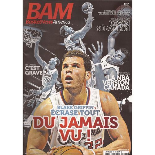 Basket News 27 America , Kevin Séraphin, Les Lakers, Lake Griffin