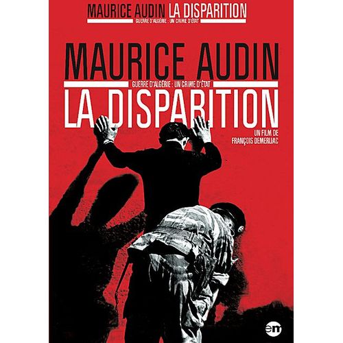 Maurice Audin - La Disparition