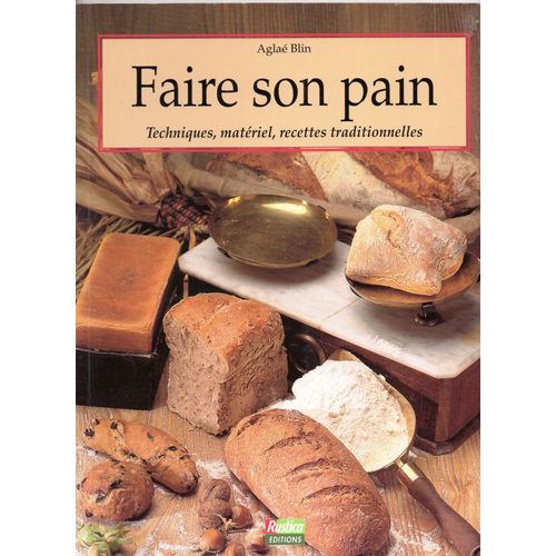 Faire Son Pain