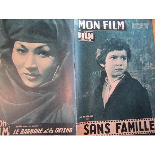 Mon Film 652 Sans Famille Joel Flateau Pierre Brasseur B Blier. John Wayne Eiko Ando Dawn Addams