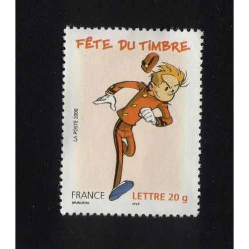 Timbre Neuf Sans Gomme D'origine Stamp Without Fresh Gum Fête Du Timbre 2006 Spirou France Y&t 3877