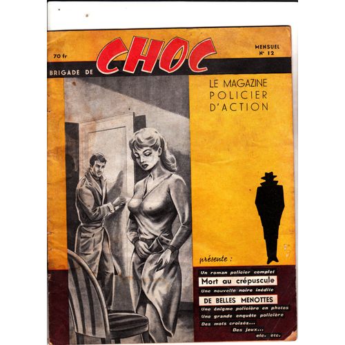 Brigade De Choc : Le Magazine Policier D'action N°12 Avril 1959 Saint-Bert    12