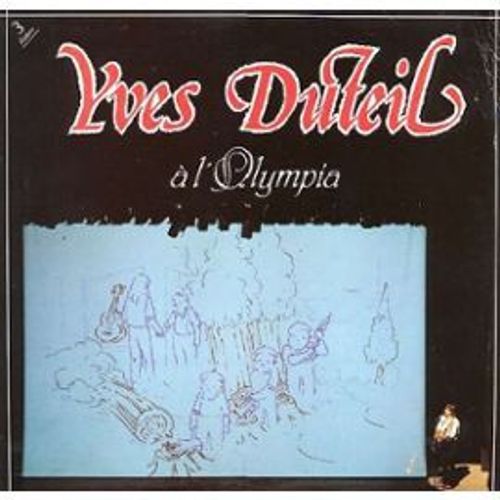 Yves Duteil À L'olympia