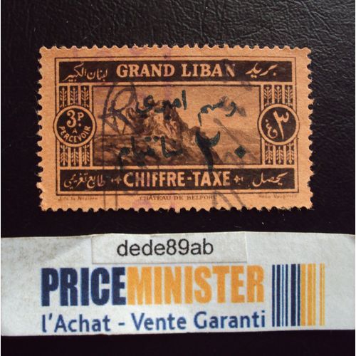 Liban..Grand Liban Chateau De Belfort..Chiffre Taxe.3 Piastres A Percevoir..Surchargé En Arabe..Oblitéré.
