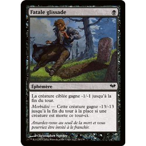 Fatale Glissade ( Tragic Slip) - Magic Mtg - Ascension Vf Mint 76 - C