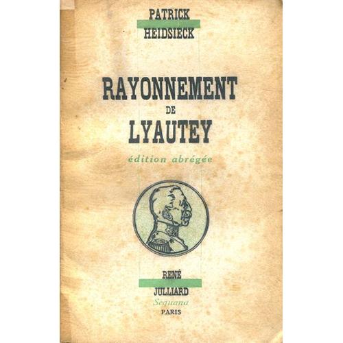 Rayonnement De Lyautey