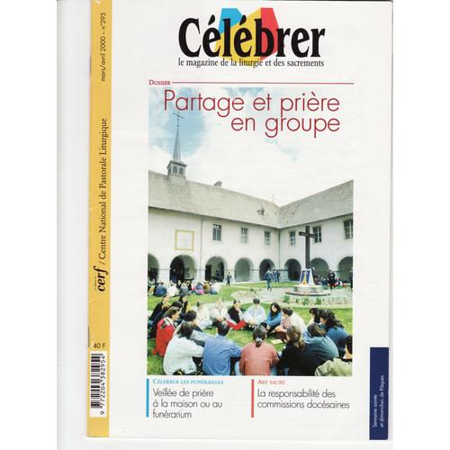 Partage Et Priere En Groupe Celebrer Numero 295