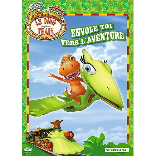 Le Dino Train - Envole Toi Vers L'aventure