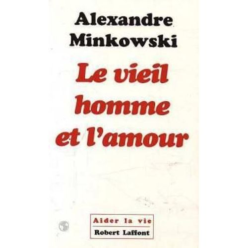 Le Vieil Homme Et L'amour