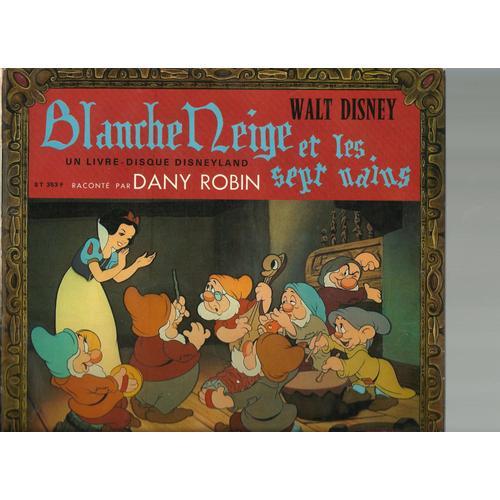 Blanche-Neige Et Les Sept Nains D'après Le Film De Walt Disney Et Le Conte De Grimm (Livre Disque) (25cm)