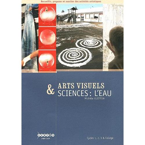 Arts Visuels & Sciences : L'eau