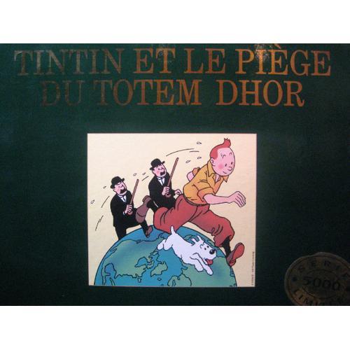 Tintin Et Le Piège Du Totem Dhor