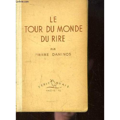 Le Tour Du Monde Du Rire.