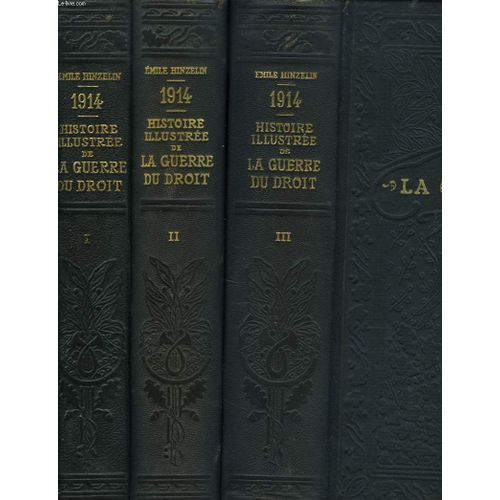 1914. Histoire Illustree De La Guerre Du Droit.