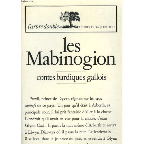 Les Mabinogion. Contes Bardiques Gallois.