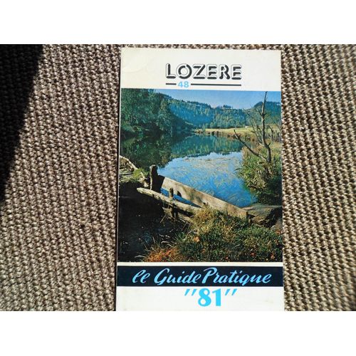 Lozere 48 Le Guide Pratique 81