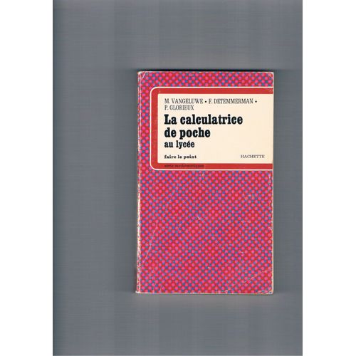La Calculatrice De Poche Au Lycée