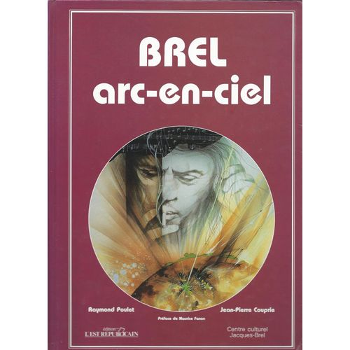 [ Beaux-Arts / Peinture ] Brel : Arc-En-Ciel ( Préface : Maurice Fanon )
