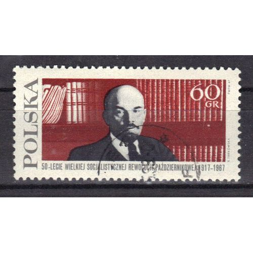 Pologne 1967 : Cinquantenaire De La Révolution Russe D'octobre - Portrait De Lénine - Timbre Oblitéré