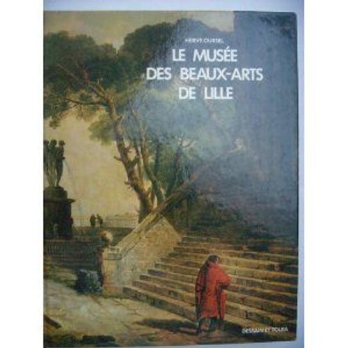 Le Musée Des Beaux-Arts De Lille