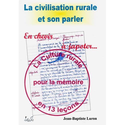 La Civilisation Rurale Et Son Parler