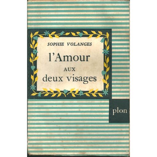 L'amour Aux Deux Visages