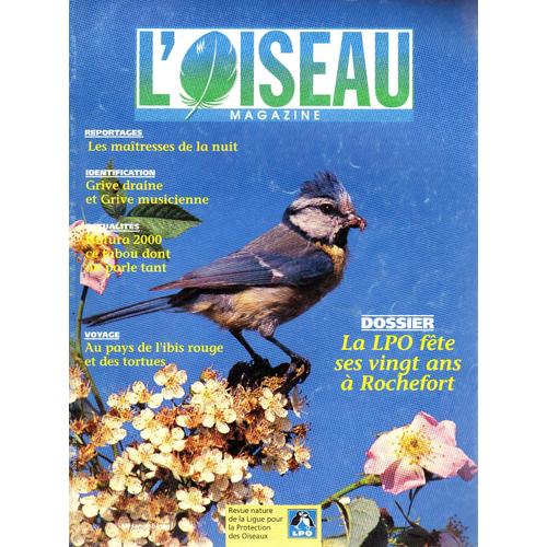 L'oiseau Magazine  N° 46 : La Lpo Fête  Ses 20 Ans A Rochefort