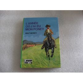 L  Annee Ou J Ai Eu Mon Poney